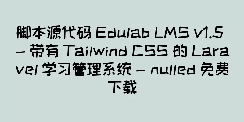脚本源代码 Edulab LMS v1.5 - 带有 Tailwind CSS 的 Laravel 学习管理系统 - nulled 免费下载