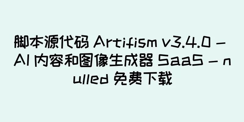 脚本源代码 Artifism v3.4.0 - AI 内容和图像生成器 SaaS - nulled 免费下载