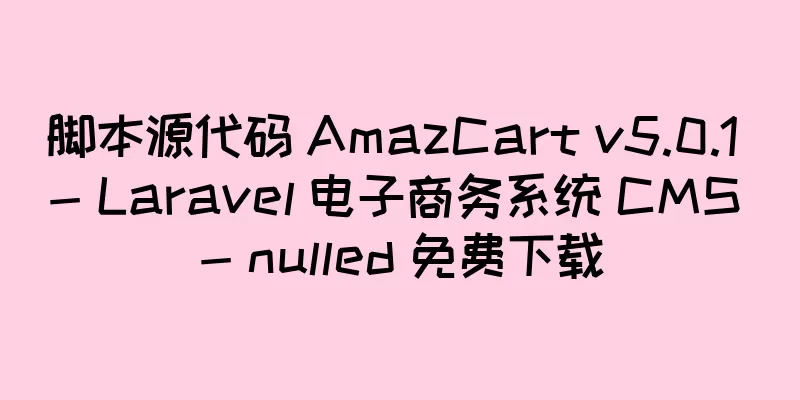 脚本源代码 AmazCart v5.0.1 - Laravel 电子商务系统 CMS - nulled 免费下载