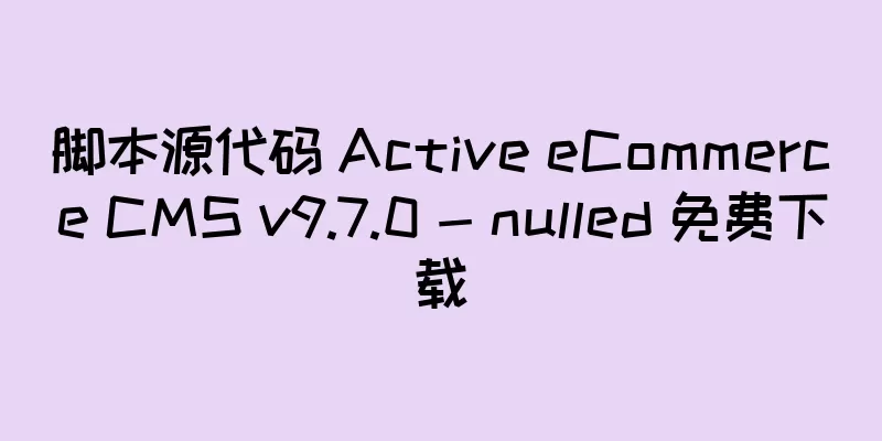 脚本源代码 Active eCommerce CMS v9.7.0 - nulled 免费下载