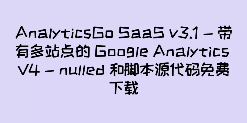 AnalyticsGo SaaS v3.1 - 带有多站点的 Google Analytics V4 - nulled 和脚本源代码免费下载