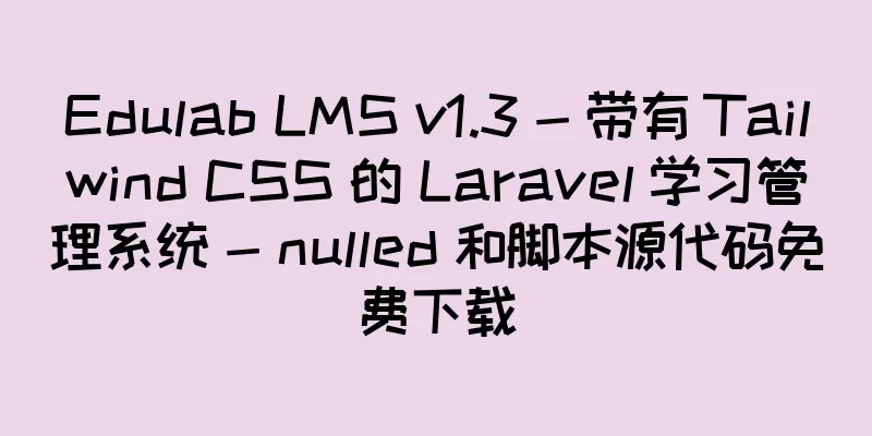 Edulab LMS v1.3 - 带有 Tailwind CSS 的 Laravel 学习管理系统 - nulled 和脚本源代码免费下载