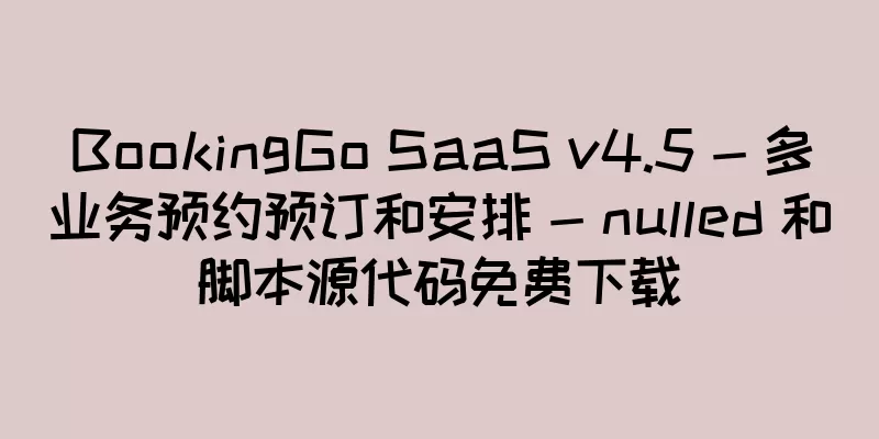 BookingGo SaaS v4.5 - 多业务预约预订和安排 - nulled 和脚本源代码免费下载