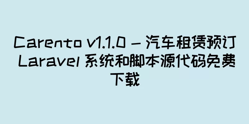 Carento v1.1.0 - 汽车租赁预订 Laravel 系统和脚本源代码免费下载