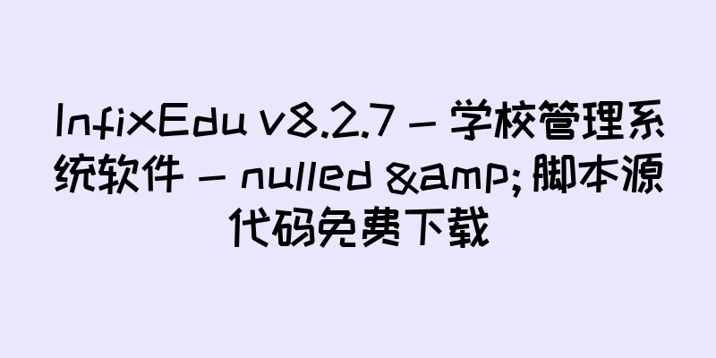 InfixEdu v8.2.7 - 学校管理系统软件 - nulled & 脚本源代码免费下载