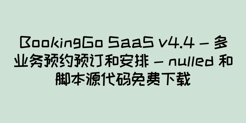 BookingGo SaaS v4.4 - 多业务预约预订和安排 - nulled 和脚本源代码免费下载