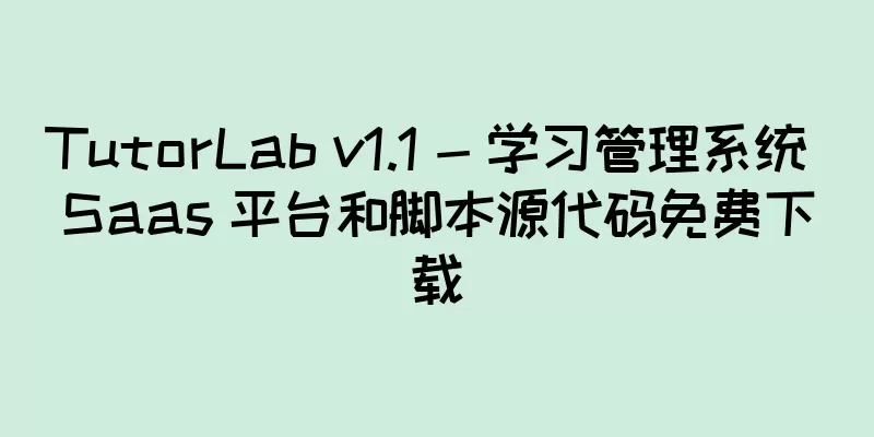 TutorLab v1.1 - 学习管理系统 Saas 平台和脚本源代码免费下载