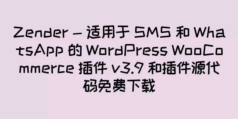 Zender - 适用于 SMS 和 WhatsApp 的 WordPress WooCommerce 插件 v3.9 和插件源代码免费下载