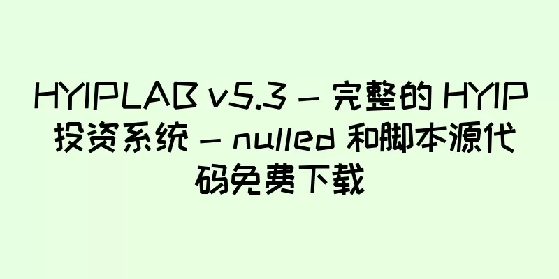 HYIPLAB v5.3 - 完整的 HYIP 投资系统 - nulled 和脚本源代码免费下载