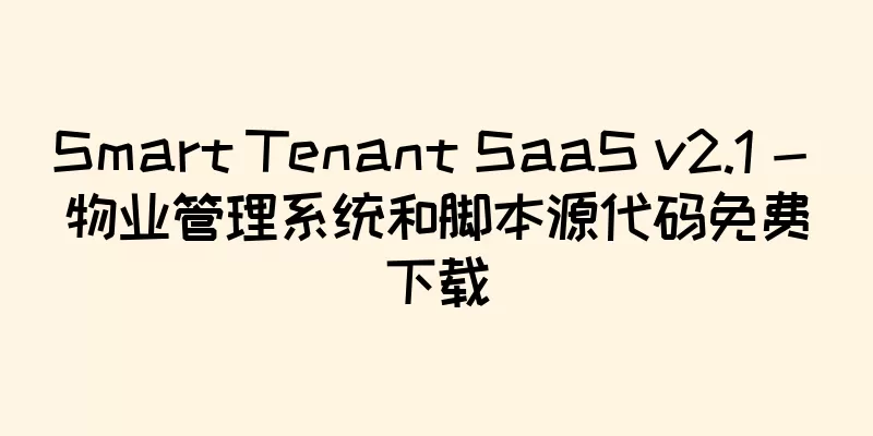 Smart Tenant SaaS v2.1 - 物业管理系统和脚本源代码免费下载