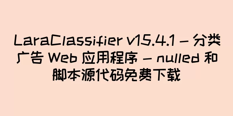 LaraClassifier v15.4.1 - 分类广告 Web 应用程序 - nulled 和脚本源代码免费下载