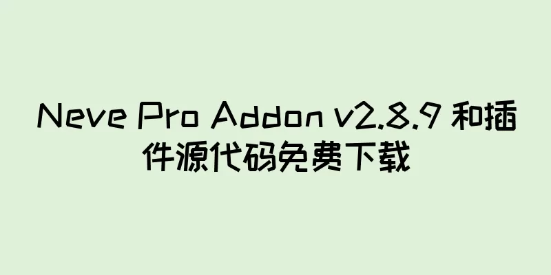Neve Pro Addon v2.8.9 和插件源代码免费下载
