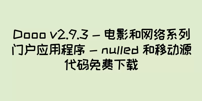 Dooo v2.9.3 - 电影和网络系列门户应用程序 - nulled 和移动源代码免费下载