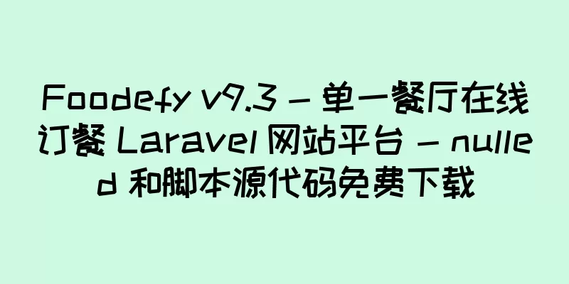 Foodefy v9.3 - 单一餐厅在线订餐 Laravel 网站平台 - nulled 和脚本源代码免费下载