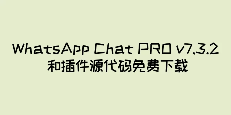 WhatsApp Chat PRO v7.3.2 和插件源代码免费下载