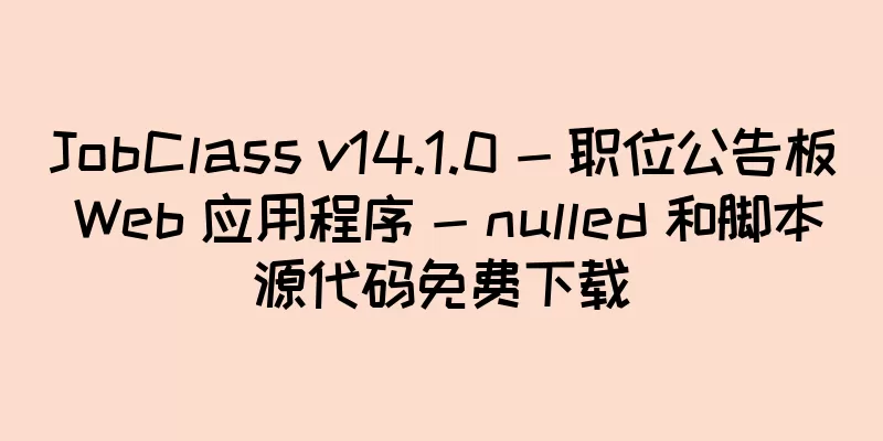 JobClass v14.1.0 - 职位公告板 Web 应用程序 - nulled 和脚本源代码免费下载