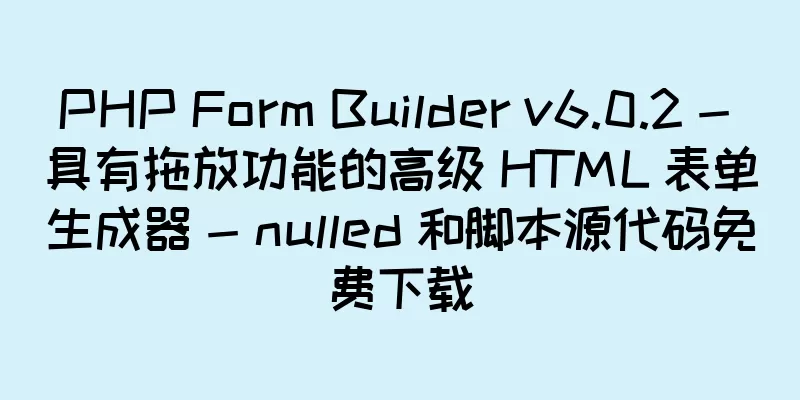 PHP Form Builder v6.0.2 - 具有拖放功能的高级 HTML 表单生成器 - nulled 和脚本源代码免费下载