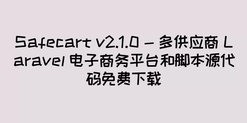 Safecart v2.1.0 - 多供应商 Laravel 电子商务平台和脚本源代码免费下载