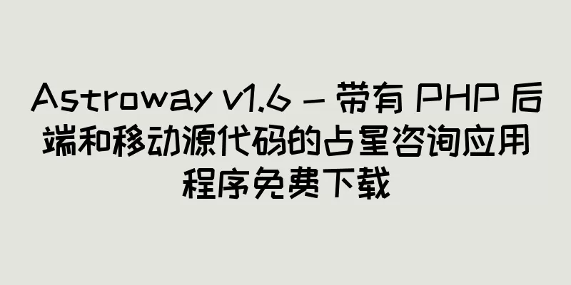 Astroway v1.6 - 带有 PHP 后端和移动源代码的占星咨询应用程序免费下载