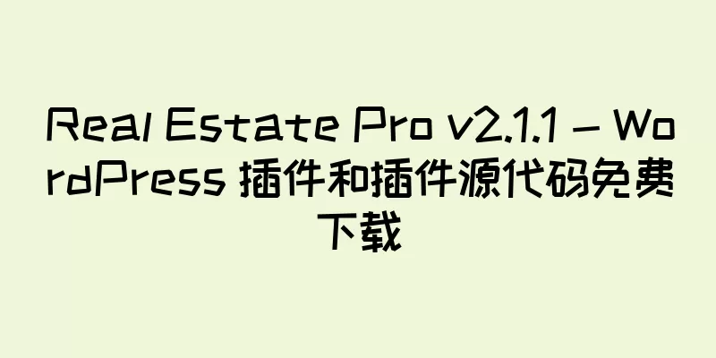 Real Estate Pro v2.1.1 - WordPress 插件和插件源代码免费下载