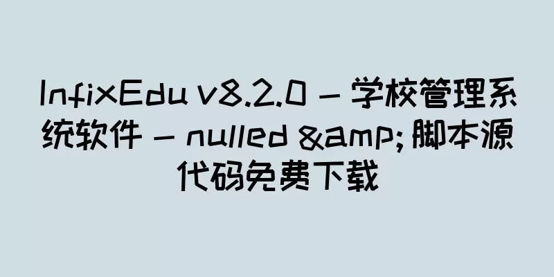 InfixEdu v8.2.0 - 学校管理系统软件 - nulled & 脚本源代码免费下载